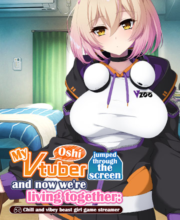 My Oshi Vtuber - Chill and vibey beast girl game streamer