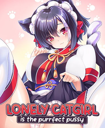 Lonely Catiglrl is the Purrfect Pussy